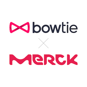 Bowtie x Merck